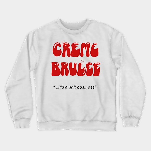 League of Gentlemen - Creme Brulee Heats tour 81 Crewneck Sweatshirt by RobinBegins